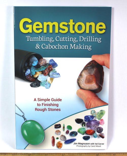 Gemstone - Tumbling, Cutting, Drilling & Cabochon Making